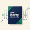 Lead Response Playbook: Turn More Enquiries Into Customers